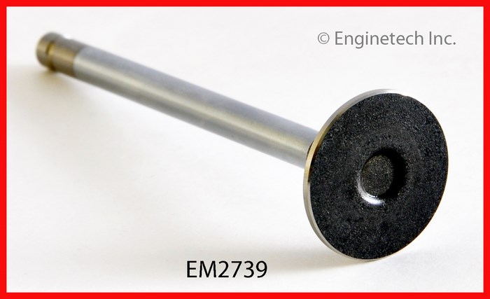 EM2739 Valve - Exhaust Enginetech
